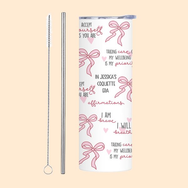 Personalised Pink Coquette Bow Daily Quote Reminders 20oz Skinny Tumbler with Text and Straw Inspirational Birthday Gift for Her