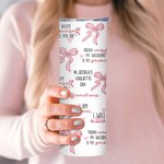 Personalised Pink Coquette Bow Daily Quote Reminders 20oz Skinny Tumbler with Text and Straw Inspirational Birthday Gift for Her