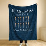Personalised If Grandpa Dad Can’t Fix It Repair Tools Blanket with 1-12 Kid's Name Father's Day Birthday Gift for Dad Grandpa