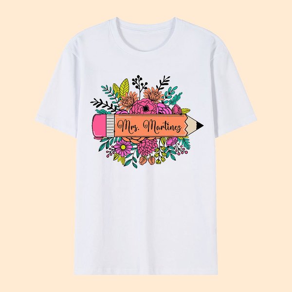 T-shirt Sweatshirt Personnalisé avec Nom sur Crayon Floral Cadeau Journée de l'Enseignant Remerciement Rentrée pour Professeur
