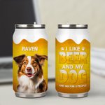 Personalisierte Ich mag Bier und mein Hund Katze kann isolierte Becher mit Haustier Foto und Namen Geburtstag Jahrestag Geschenk für Tierliebhaber