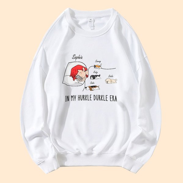 Personalizado En Mi Hurkle Durkle Era Chica Perro Gato Camiseta Sudadera Sudadera con Nombre Cumpleaños Aniversario Regalo para Amante de Mascotas