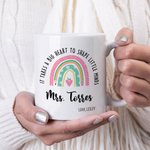 Personalized It Takes A Big Heart to Shape Little Minds Ceramic Coffee Mug with Rainbow and Text Back to School Appreciation Gift for Teacher