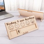 Personalisierte Heute fühle ich mich Stimmung Holzschild mit eingraviertem Text Schreibtisch Dekor geistige Gesundheit Geschenk für Autismus Psycholog