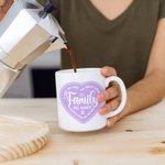 Personalized Family Will Always Be Connected By Heart Ceramic Mug with Multicolour Love Heart and Names Birthday Farewell Gift for Family