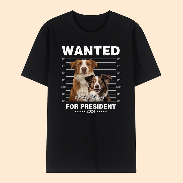 Personalizado Se Busca Presidente 1-3 Foto Mascota Camiseta Sudadera con Nombre Multicolor Disponible Divertido Regalo de Cumpleaños para los Amantes 