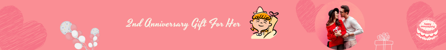 2nd Anniversary Gift For Her