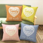 Personalised Family Will Always Be Connected By Heart Multicolor Throw Pillow Cover with Name Birthday Housewarming Farewell Gift for Family