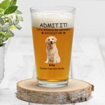 Personalised Life Would Be Boring Without Me 16oz Beer Glass with 1-4 Pet Photos and Names Birthday Anniversary Gift for Men Women Pet Lovers
