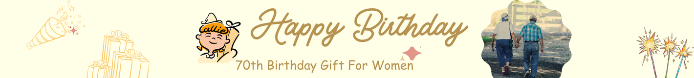70th Birthday Gift For Women