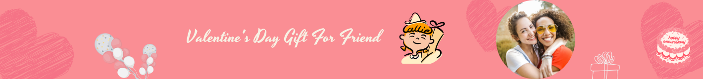 Valentine's Day Gift For Friend