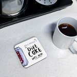 Personalized Diet Coke Goes Here Water Absorbent Wooden Coaster with Name Funny Birthday Housewarming Gift for Coke Lovers