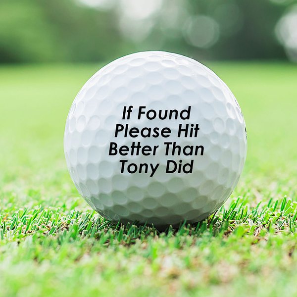 Bola de Golf Personalizada If Found Please Hit Better Than Name Funny Birthday Father's Day Gift for Men