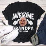 Personalised This Is What An Awesome Grandpa Looks Like 100% Cotton T-shirt with Photo and Title Father's Day Gift for Dad Grandpa