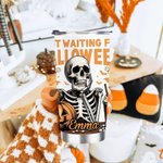 Personalized Skeleton Just Waiting for Halloween Pumpkin 20oz Name Tumbler with Lid Straw Funny Halloween Holiday Gift for Family Friend