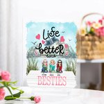 Henkilökohtainen elämä on parempaa Besties akryyli Plaque Desk Ornamentti Syntymäpäivälahja Best Friends Sisko Bestie