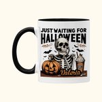 Personalized Skeleton Just Waiting for Halloween Pumpkin 11oz Ceramic Mug with Name Funny Halloween Holiday Gift for Family Friend