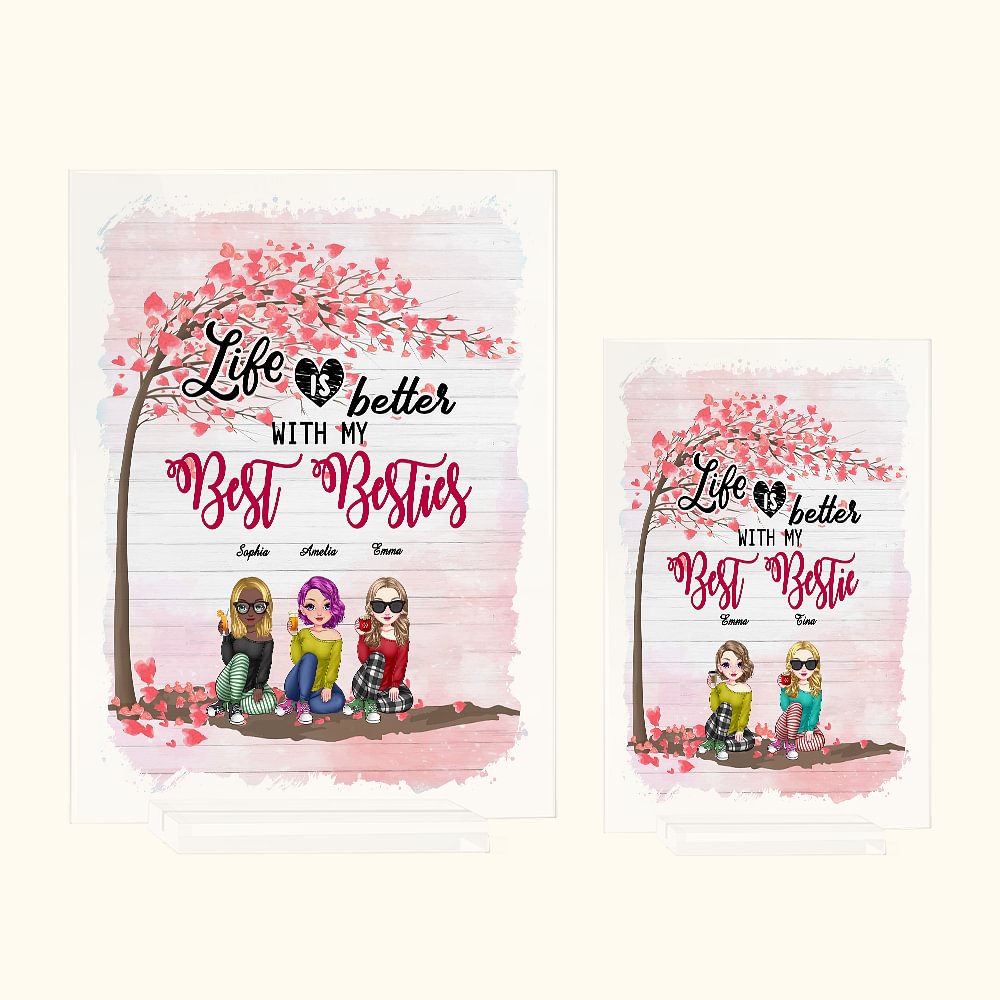 Plaque acrylique personnalisée "Life is Better with Besties Love Tree" Décoration de bureau "Friendship Gift for Women" (Cadeau d'amitié pour femmes)