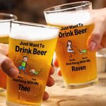 Personalisierter „Just Want to Drink Beer“ Bierbecher mit Haustierbesitzer Haustier-Fotos und Namen 470ml Bierglas Geschenk für Tierliebhaber