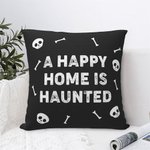 Personalized A Happy Home Is Haunted Skull Bone Theme Throw Pillow Cover with Text Home Decor Halloween Gift for Family