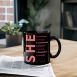 Personalized Self Care She Is Motivational 11oz Black Ceramic Coffee Mug with Name & Inspirational Quotes Encouragement Affirmation Gift for Women