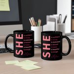 Personalized Self Care She Is Motivational 11oz Black Ceramic Coffee Mug with Name & Inspirational Quotes Encouragement Affirmation Gift for Women