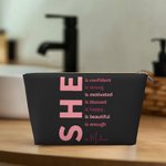 Personalized Self Care She Is Me Makeup Bag with Name and Positive Affirmations Birthday Inspirational Gift for Women Girls