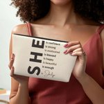 Personalized Self Care She Is Me Makeup Bag with Name and Positive Affirmations Birthday Inspirational Gift for Women Girls