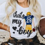 Personalised That's My Boy My Heart Is On That Field Football Theme T-shirt Sweatshirt with Number Name Birthday Team Game Day Gift for Football Mom