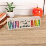Personalized Rainbow Crayon Acrylic Desk Name Plate with Name Christmas Teacher Appreciation Office Decor Gift for Teacher