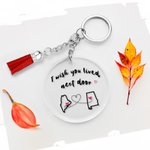 Personalised I Wish You Lived Next Door Heart State Map Acrylic Disc Keychain with Tassel Long Distance Farewell Christmas Gift for Friend Family