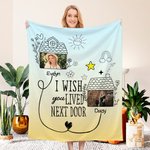 Manta personalizada I Wish You Lived Next Door con nombre y 2 fotos Decoración para el hogar Cumpleaños Despedida Regalo de amistad para amigos