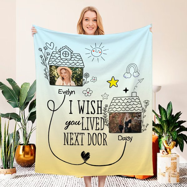 Personnalisé I Wish You Lived Next Door Douce couverture photo avec nom et 2 photos Home Decor Birthday Parting Friendship Gift for Friends