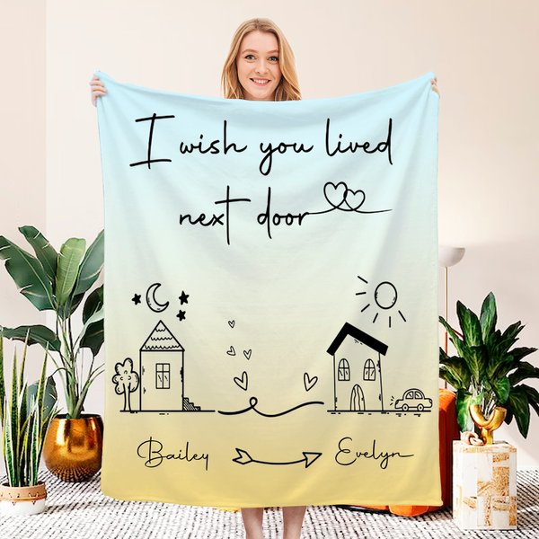 Personalised I Wish You Lived Next Door Soft Throw Blanket with Name Home Decor Long Distance Friendship Gift for Friends