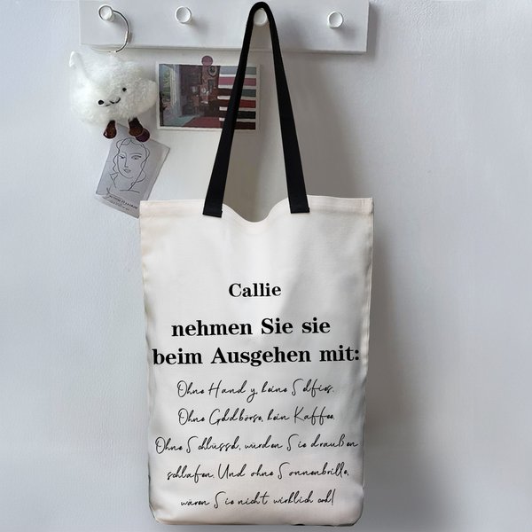 Personalisierte Wiederverwendbare „nehmen Sie sie beim Ausgehen mit“ Stofftasche mit Namen Große Kapazität Tote Bag Geburtstag Geschenk für Damen