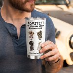 Personalized Life Would Be Boring Without Me 1-4 Pet Photos Names 20oz Insulated Tumbler with Lid and Straw Birthday Gift for Pet Owners