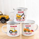 Personalised We Dig You Lorry Excavator 11oz Enamel Mug with Text Birthday Gift for Kids