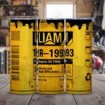 Personalized Engine Oil Filter 20oz Name Tumbler with Straw and Brush Father's Day Birthday Gift for Men Cars Lover