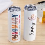 Personalized Good Day To Fill Prescriptions Name 20oz Skinny Tumbler with Straw and Brush Appreciation Birthday Gift for Pharmacy Technician