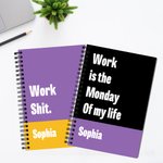 Personalisierte Arbeit Shit Text zwei Farben A5 Spiral Notebook mit Namen und 120 linierten Seiten Geburtstag Geschenk für Freunde Familie
