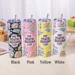 Personalisierte My Mental Breakdown kreative 15oz Becher 20oz kann Glas Skinny Tumbler mit Deckel Stroh Motivations Affirmation Geburtstagsgeschenk für Frauen