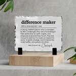 Personalized Difference Maker Slate Plaque with Name and Stand Office Desk Decor Affirmation Appreciation Gift for Leader Coworker Teacher