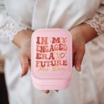 Personalisierte In meiner verlobten Ära Zukunft PU-Leder-Reise-Schmuck-Box mit Namen und LED Make-up-Spiegel Valentinstag Verlobung Geschenk für Frauen