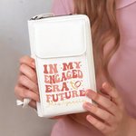 Personalized In My Engaged Era Future Ring Design Leather Crossbody Bag Wallet with Title and Card Slots Engagement Bridal Shower Gift for Women