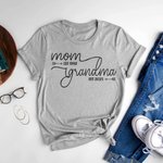 Personalized Mom Est Grandma Est Shirt Sweatshirt Hoodie Mother's Day Thanksgiving Christmas Gift for Grandma