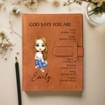 Personalized God Says You Are Cartoon Character A5 Leather Notebook Cover with 50 Pages Paper and Name Birthday Baptism Gift for Christian