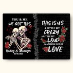 Henkilökohtainen Rose Skeleton Crazy Love You and Me saimme tämän Canvas maalaus nimi päivämäärä Gothic Wall Art syntymäpäivä vuosipäivä lahja pariskunnalle