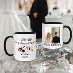 Tazza personalizzata I Survived My Daughter's Wedding Multicolore 11oz Photo Ceramic Mug con nome e data Regalo di nozze per i genitori della sposa