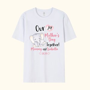 Personalised Cute Elephant Our 1st Mother's Day Together 100% Cotton Adult T-shirt with Names Gift for New Mom