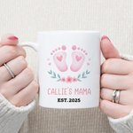 Personalized Baby Footprint 11 oz 15 oz Ceramic Mug with Name and Year Birthday Baby Shower Gift for New Parents Mom Dad